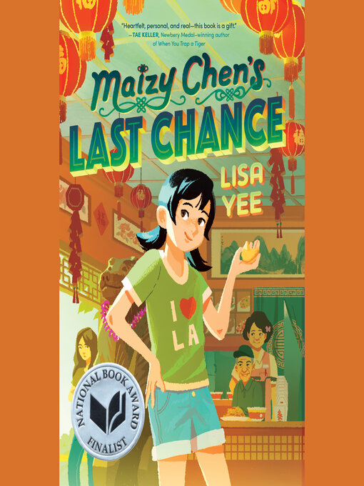 Title details for Maizy Chen's Last Chance by Lisa Yee - Wait list